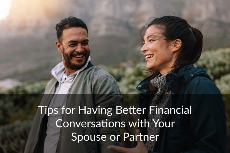 Financial conversations are a critical element of a couple’s joint financial success and relationship health.